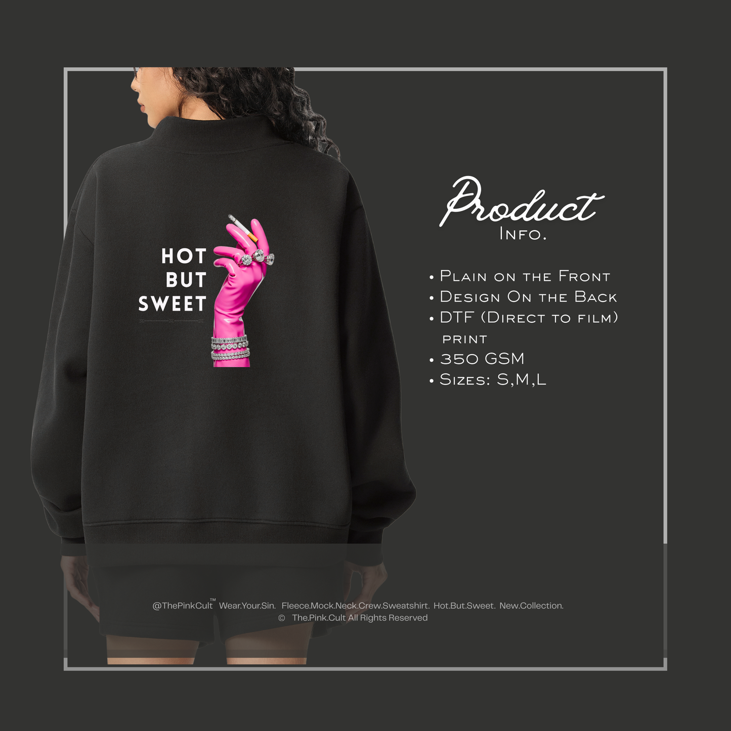 "Hot But Sweet" Sweatshirt – 350 GSM Fleece