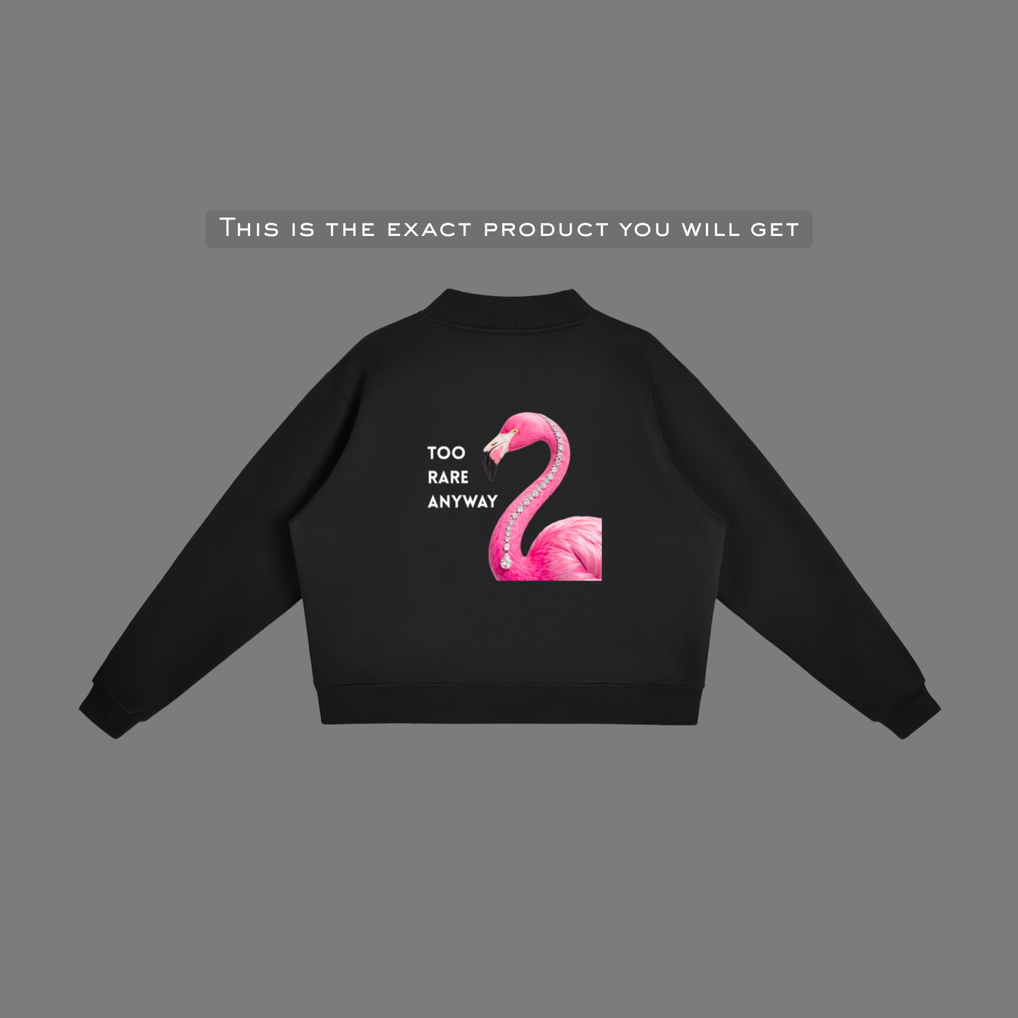 "Too Rare Anyway" Sweatshirt – 350 GSM Fleece
